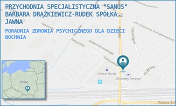 PORADNIA ZDROWIA PSYCHICZNEGO DLA DZIECI - PRZYCHODNIA SPECJALISTYCZNA "SANUS" BARBARA DRĄŻKIEWICZ-RUDEK SPÓŁKA JAWNA - UL. PROSZOWSKA 1,  BOCHNIA