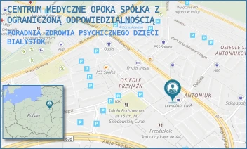 PORADNIA ZDROWIA PSYCHICZNEGO DZIECI - CENTRUM MEDYCZNE OPOKA SPÓŁKA Z OGRANICZONĄ ODPOWIEDZIALNOŚCIĄ - ANTONIUKOWSKA 11,  BIAŁYSTOK